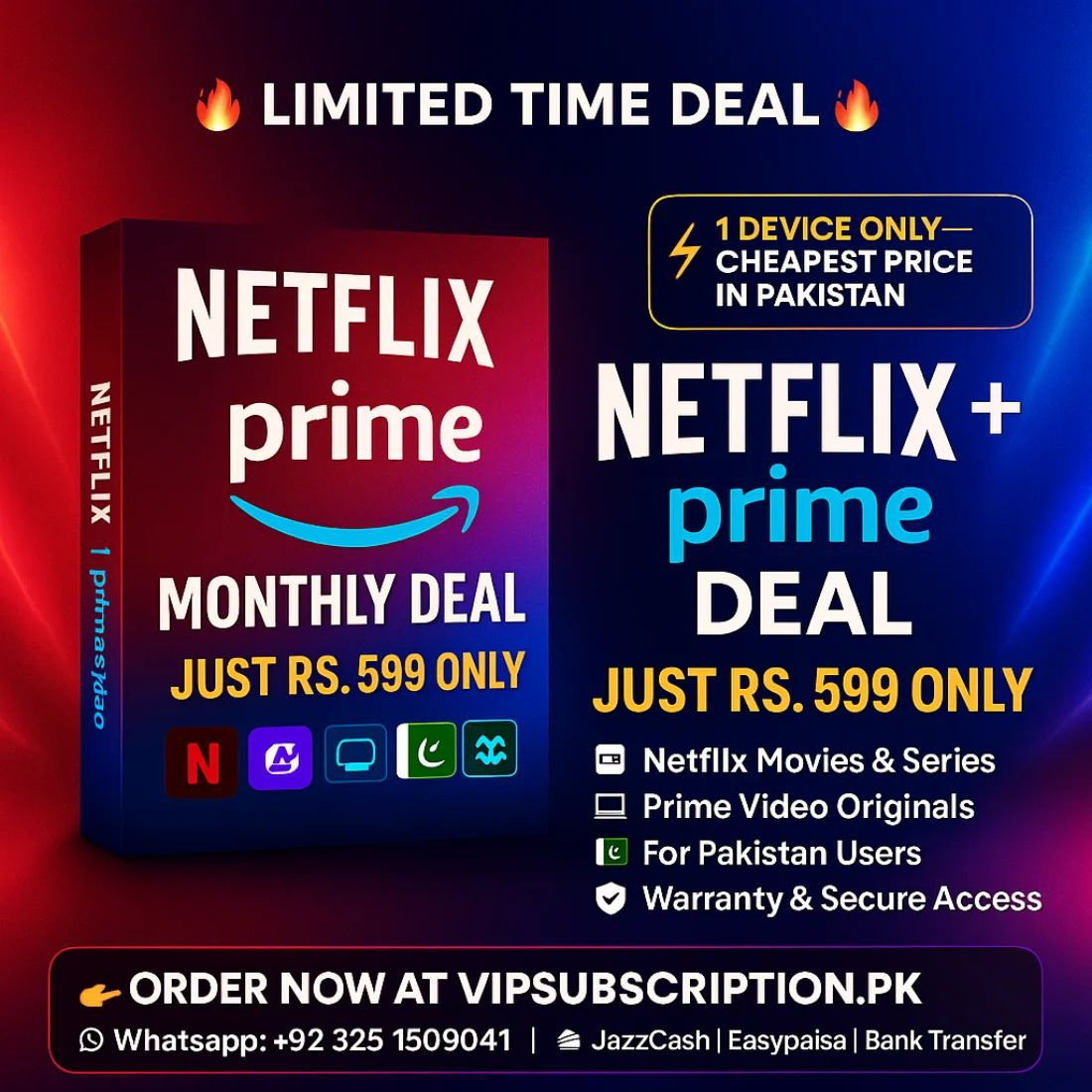 Netflix + Prime Video 1 Month Offer Only Work in Pakistan